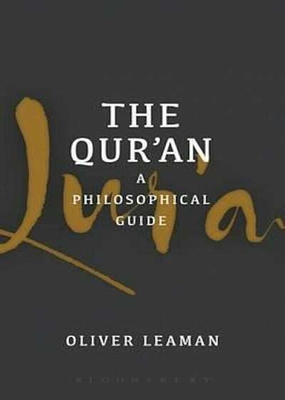 Qur'an: A Philosophical Guide, Paperback