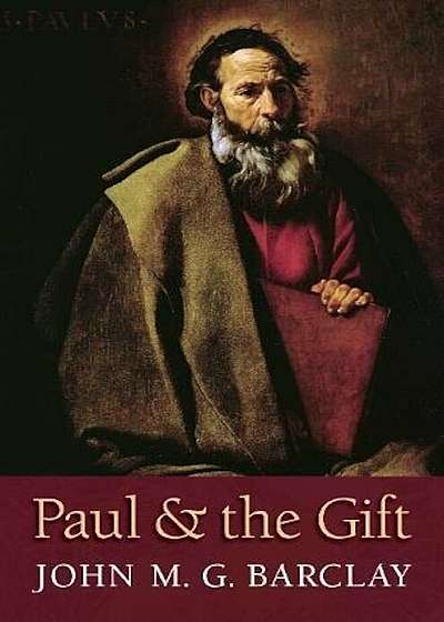 Paul and the Gift, Paperback
