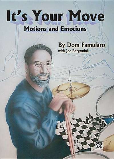 Coperta cărții It's Your Move: Motions and Emotions, Paperback