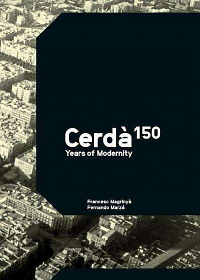 Cerda: 150 Years of Modernity, Hardcover