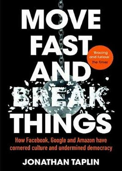 Move Fast and Break Things, Paperback