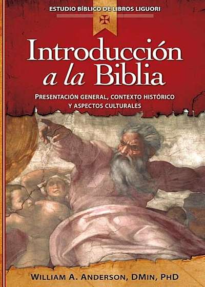 Introduccion a la Biblia: Presentacin General, Contexto Histrico y Aspectos Culturales, Paperback