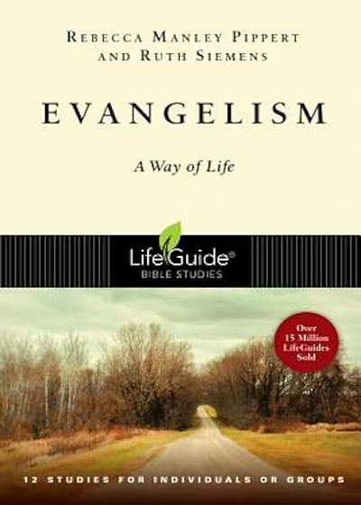 Evangelism: A Way of Life, Paperback