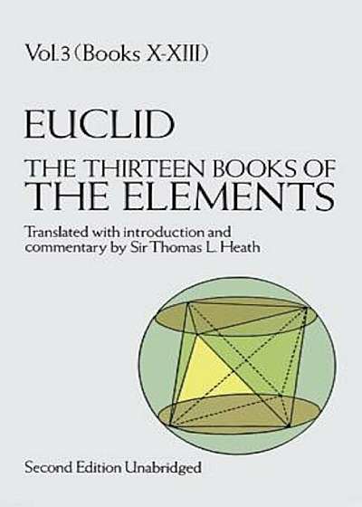 The Thirteen Books of the Elements, Vol. 3, Paperback