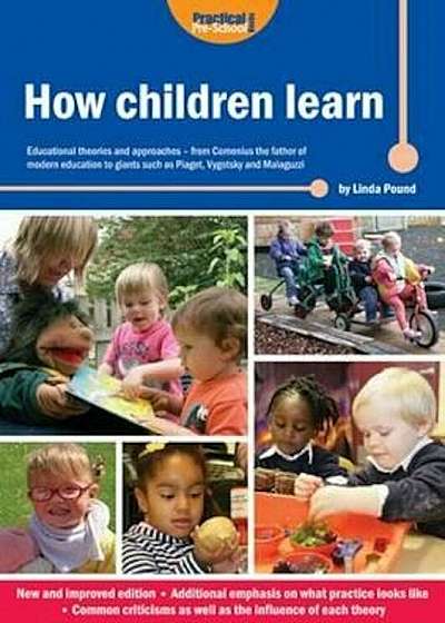 How Children Learn, Paperback