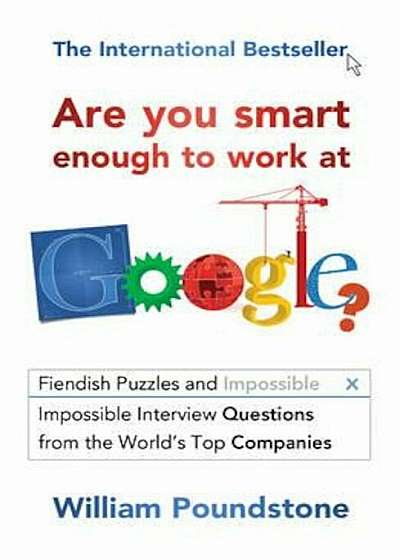 Are You Smart Enough to Work at Google', Paperback