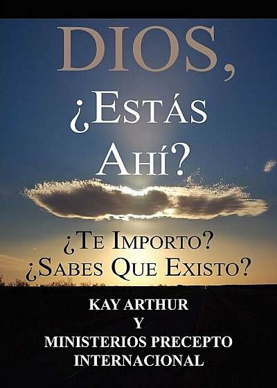 Dios, Est S Ah / God, Are You There' Do You Care' Do You Know about Me', Paperback