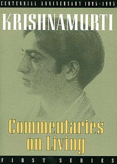 Commentaries on Living: First Series, Paperback