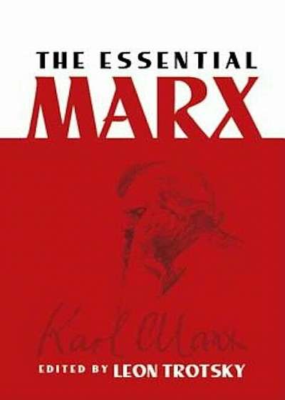 The Essential Marx, Paperback
