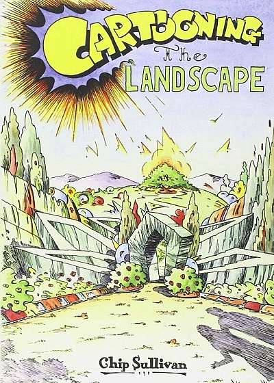 Cartooning the Landscape, Paperback