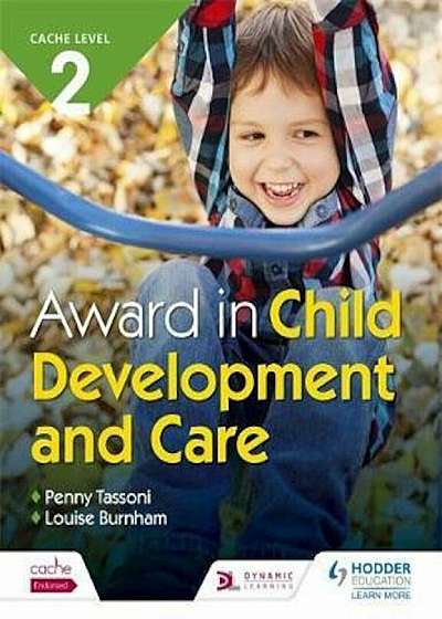 CACHE Level 2 Award in Child Development and Care, Paperback