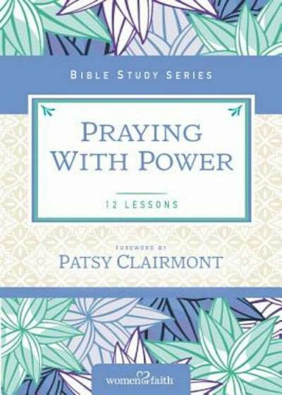 Praying with Power, Paperback