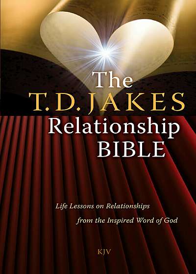 The Relationship Bible-KJV: Life Lessons on Relationships from the Inspired Word of God, Hardcover