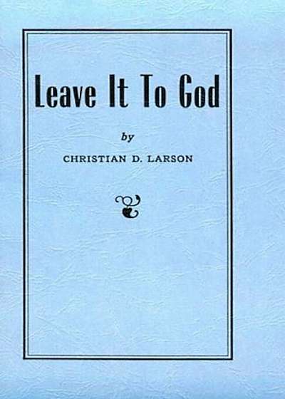 Leave It to God, Paperback