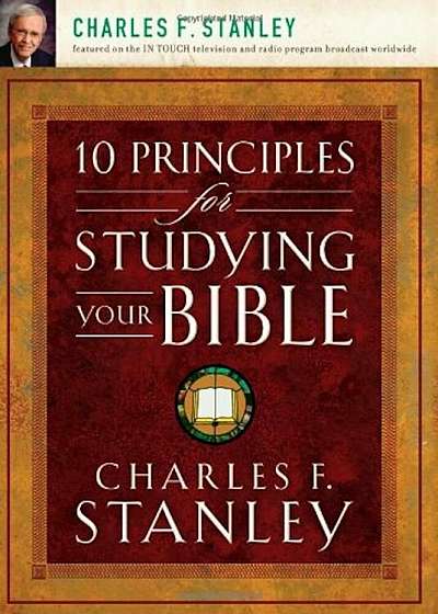 10 Principles for Studying Your Bible, Paperback