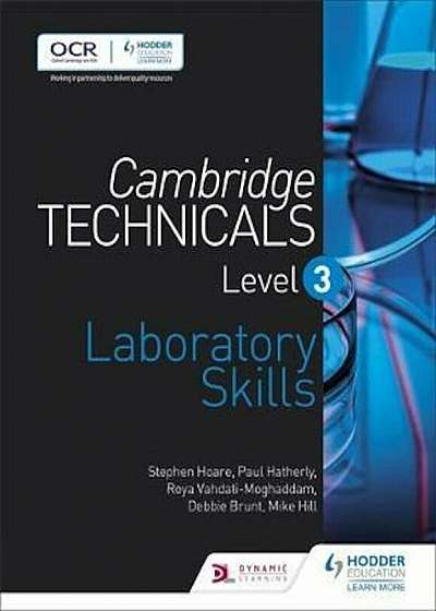 Cambridge Technicals Level 3 Laboratory Skills, Paperback