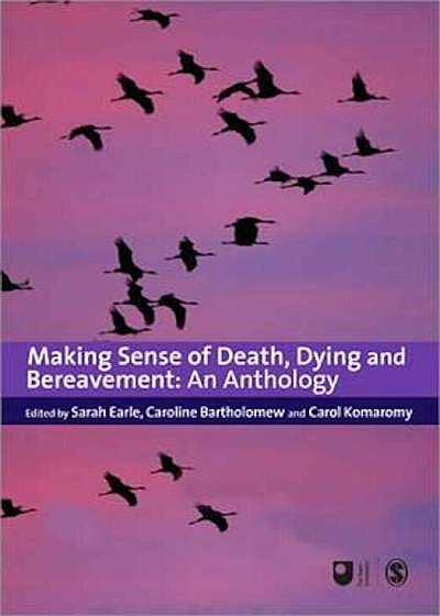 Making Sense of Death, Dying and Bereavement, Paperback