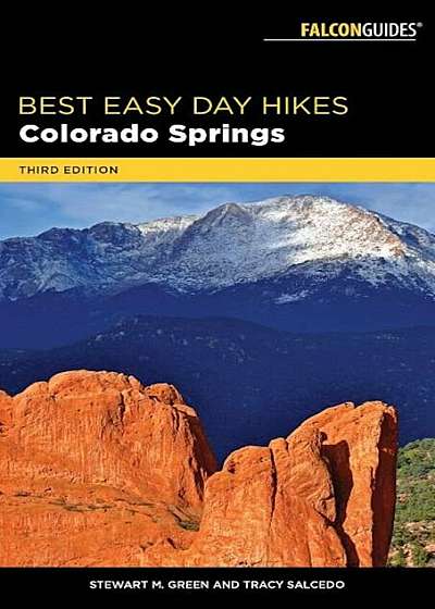 Best Easy Day Hikes Colorado Springs, Paperback