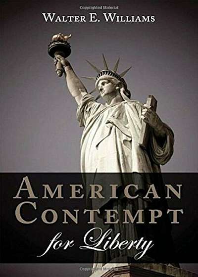American Contempt for Liberty, Paperback
