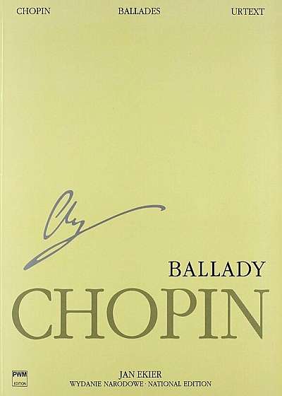 Ballades: Chopin National Edition Volume I, Paperback
