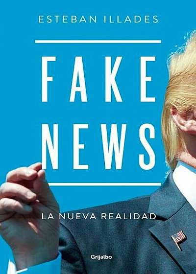 Fake News, Paperback