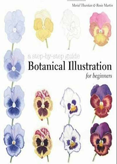 Botanical Illustration for Beginners, Hardcover