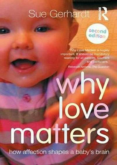 Why Love Matters, Paperback