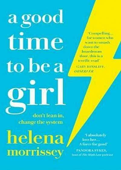 Good Time to be a Girl, Paperback
