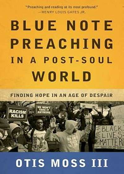 Blue Note Preaching in a Post-Soul World, Paperback