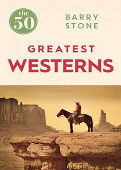 The 50 Greatest Westerns, Paperback