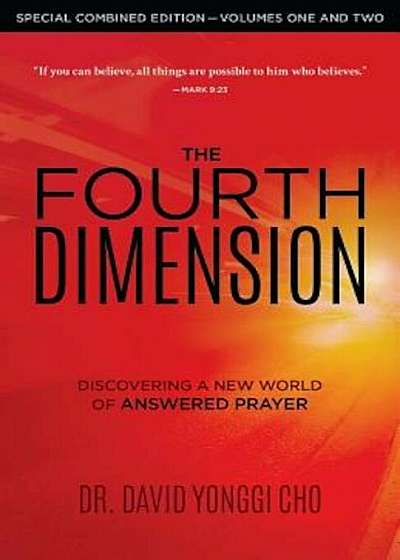 The Fourth Dimension: Combined Edition, Paperback