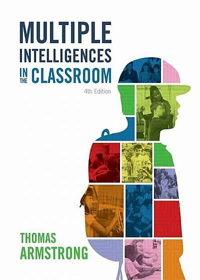 Multiple Intelligences in the Classroom, 4th Edition, Paperback