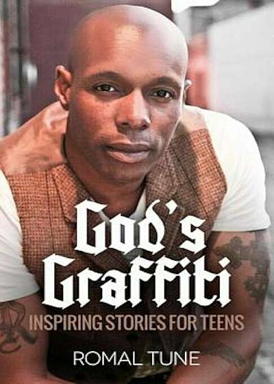 God's Graffiti: Inspiring Stories for Teens, Paperback