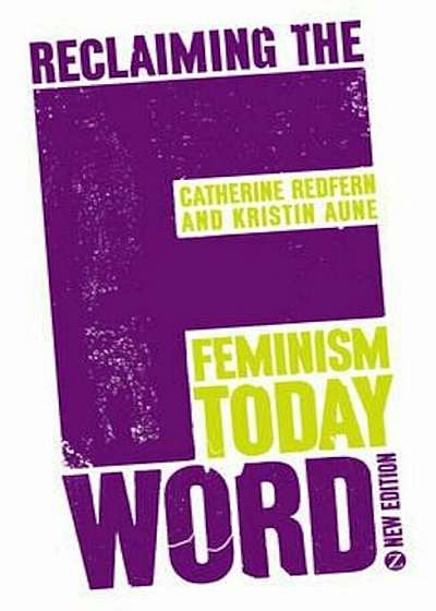 Reclaiming the F Word, Paperback