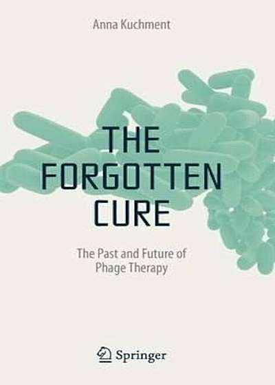 Forgotten Cure, Hardcover