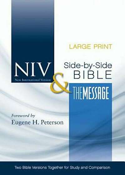 Side-By-Side Bible-PR-NIV/MS-Large Print: Two Bible Versions Together for Study and Comparison, Hardcover
