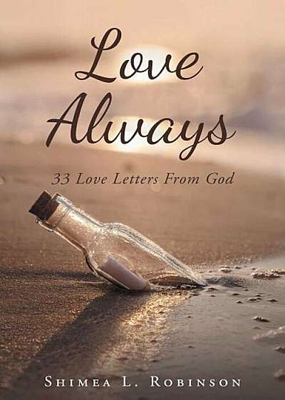 Love Always: 33 Love Letters from God, Paperback