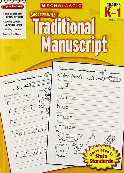 Scholastic Success with Traditional Manuscript, Grades K-1, Paperback