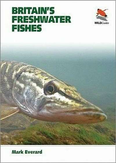 Britain's Freshwater Fishes, Paperback