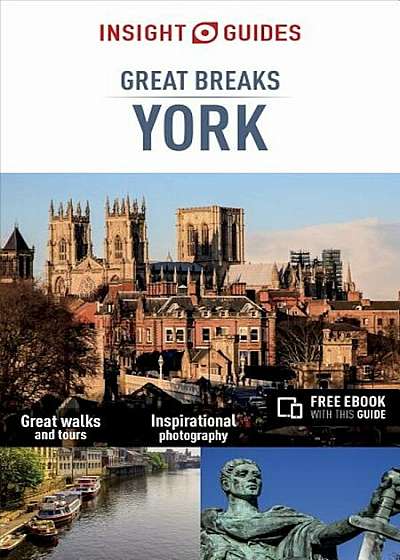 Insight Guides Great Breaks York, Paperback