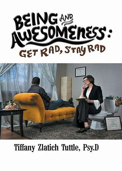 Being and Awesomeness, Paperback