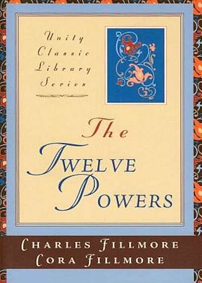 The Twelve Powers, Paperback
