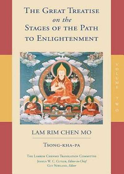 The Great Treatise on the Stages of the Path to Enlightenment (Volume 2), Paperback