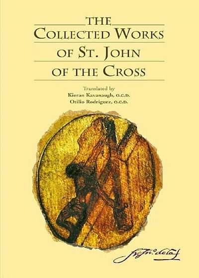 The Collected Works of St. John of the Cross, Paperback