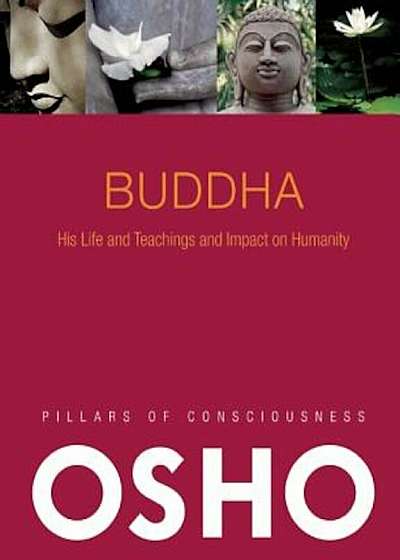 Buddha: Its History and Teachings and Impact on Humanity 'With CD (Audio)', Paperback