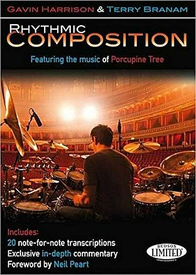 Rhythmic Composition: Featuring the Music of Porcupine Tree, Paperback