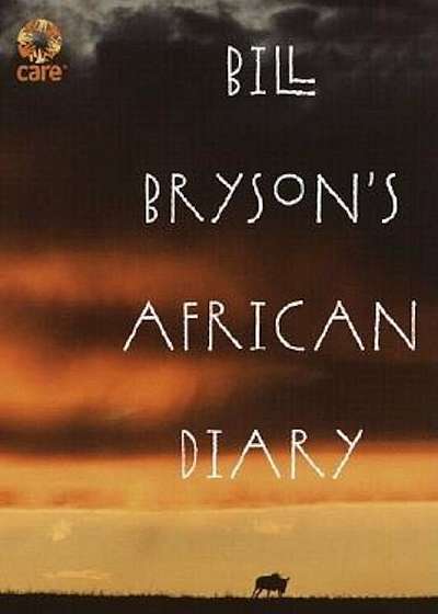 Bill Bryson's African Diary, Hardcover