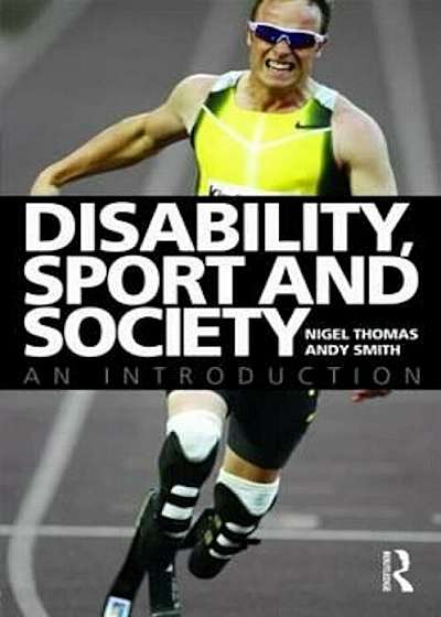Disability, Sport and Society, Paperback