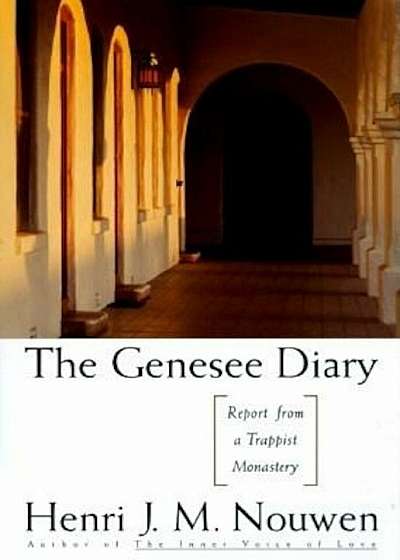 The Genesee Diary, Paperback