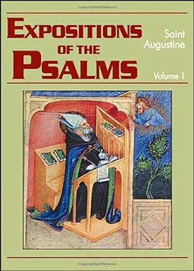 Expositions of the Psalms 1-32, Paperback